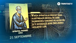 Sfântul Proroc Iona – 21 septembrie Sinaxar [upl. by Esimorp]