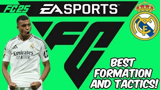 EA FC 25  🏆BEST🏆 🇪🇸REAL MADRID🇪🇸 Formation Tactics and Instructions [upl. by Vergos]