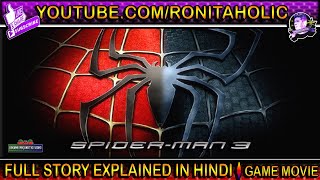 Spider Man 3 Game Full Story Explained in Hindi  Ending Explained  Viewer Requested Video [upl. by Rudwik]