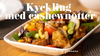 Kyckling med Cashewnötter [upl. by Stouffer439]