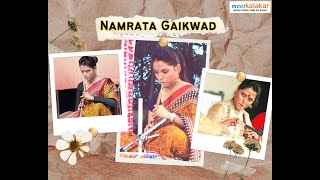 Art a journey Namrata Gaikwad first female Shehnai player interview  Schools need to do this [upl. by Assenat]