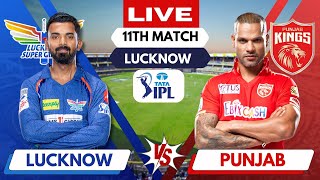 🔴LIVE Tata IPL  LSG vs PBKS Live Match  Lucknow vs Punjab  IPL Live Scores amp Commentary ipl [upl. by Kciwdahc]