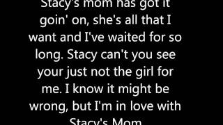 Stacys Mom Lyrics [upl. by Phira295]