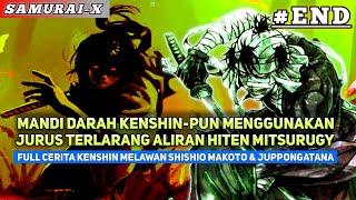 FULL CERITA PENYERBUAN KENSHIN DI MARKAS SHISHIO MAKOTO  AKHIR TRAGIS PERTARUNGAN PENUH DARAH [upl. by Eartnoed]