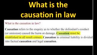 What is the causation in law [upl. by Stokes]