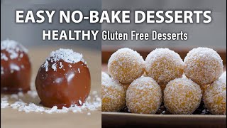 HEALTHY NO BAKE DESSERTS ready in 10 minutes  Easy Vegetarian and Vegan Recipes [upl. by Karab344]