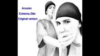 Anonim  Extrema zilei Original Version [upl. by Mourant]