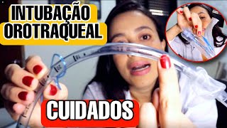 Intubação Orotraqueal Cuidados de Enfermagem durante a intubação orotraqueal [upl. by Setsero]