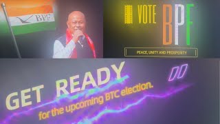 Everyone Please Kindly Vote and Support BodolandPeoplesFrontBPF in the upcoming BTC Election 2025 [upl. by Range]