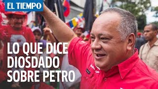 Diosdado Cabello dice que Petro pidió a Venezuela plata para su campaña [upl. by Milas]