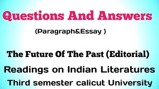 Questions And Answers of The Future Of The Past Editorial Readings on Indian Literatures [upl. by Hesther]