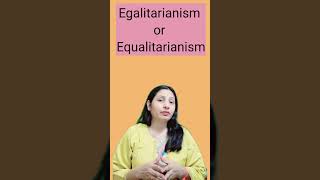 Egalitarianismequalitarianism indianpolity politicaltheory egalitarianism equalityforall [upl. by Harmonie]