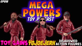 MegaPowers Toy Podcast  Ep18  Lets talk Toys and other Sht [upl. by Honna]