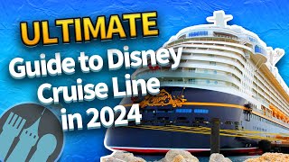 The ULTIMATE Guide to Disney Cruise Line in 2024 [upl. by Aronas301]