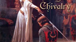 THE AGE OF CHIVALRY by Thomas Bulfinch FULL AUDIOBOOK  Best Audiobooks [upl. by Heti639]