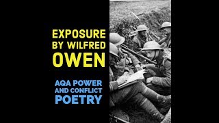 Analysis of Exposure by Wilfred Owen [upl. by Eekram772]