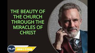 Jordan B Peterson sermon 2024  The beauty of the Church through the miracles of Christ [upl. by Atiugal]