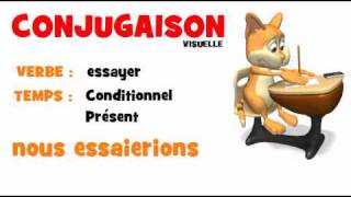 Conjugaison  essayer  Conditionnel Présent [upl. by Caine]