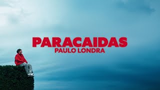 Paulo Londra  Paracaídas Official Video [upl. by Idisahc]