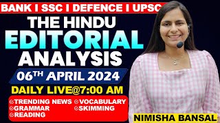 Editorial Analysis  6th April 2024  Vocab Grammar Reading Skimming  Nimisha Bansal [upl. by Howlan]