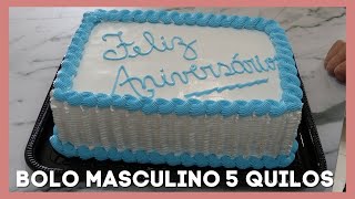 Bolo Masculino  5 Quilos [upl. by Leatrice467]