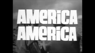 Elia Kazan  America America [upl. by Adnuhser681]