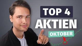 Top 4 Aktien Oktober  1000 Euro in diese Aktie investiert [upl. by Siwel]