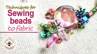 How to sew beads to fabric  methods for individual beads or rows [upl. by Eltsyrk]