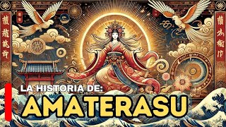 Mitos Japoneses La Historia de Amaterasu [upl. by Nadirehs]