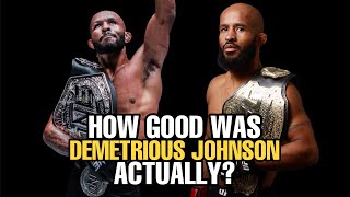 How GOOD was Demetrious Johnson Actually [upl. by Helmut]