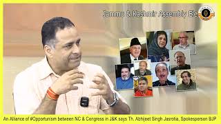 Alliance of Opportunism between NC amp Congress in JK says Abhijeet Singh Jasrotia Spokesperson BJP [upl. by Iggem]