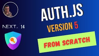 Authjs V5 From Scratch [upl. by Asilahs548]