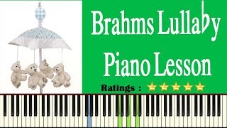 Brahms Lullaby Piano Tutorial  Learn To Play Brahms Lullaby On Piano [upl. by Acirrehs]