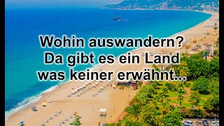 Wohin auswandern Da gibt es ein Land [upl. by Garett]