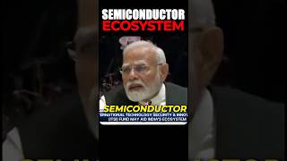 Semiconductor Ecosystem in India [upl. by Yniatirb55]