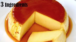 3 Ingredients Caramel Pudding  Dessert Recipe [upl. by Sidwel367]