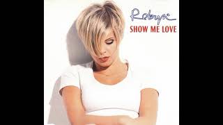 Robyn  Show me love  Ekan DJ Edit [upl. by Jobey]