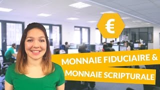 Monnaie fiduciaire et monnaie scripturale  Economie  Première ES  digiSchool [upl. by Hephzibah355]