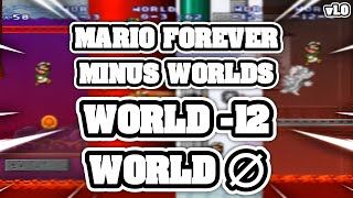 Mario Forever Minus Worlds  World ∅ amp 12  Walkthrough [upl. by Ivar]