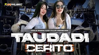 DJ TAU DADI CERITO  STYLE TRAP PARTY MIDLE BEDIL DROP MELODY TERBARU VIRALTIKTOK  ARMUSIC OFFICIAL [upl. by Wrench796]