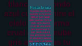 canción hasta la raiz [upl. by Colline]