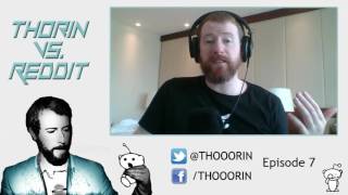 Thorin vs Reddit  Episode 7 CSGO [upl. by Akins]