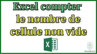 Excel compter le nombre de cellule non vide [upl. by Astor609]