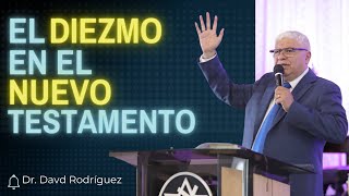 El Diezmo en el Nuevo Testamento  Sermones Cristianos [upl. by Decima]