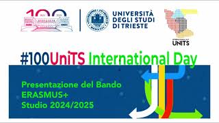 100UniTS International Day  Bando ERASMUS Studio 20242025 [upl. by Anilosi]