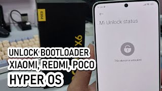 Tutorial Unlock Bootloader POCO HyperOS Tested POCO X6 5G All Xiaomi [upl. by Dukey]