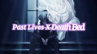 Katie  Past Lives X Death Bed Lyrics [upl. by Nyliram935]