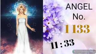 ANGEL No 1133  हिन्दी  AngelicWorld Divine Message For You [upl. by Lledrev556]