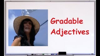 Gradable Adjectives  British English Vocabulary [upl. by Uyerta]