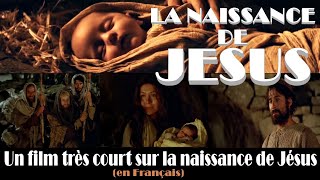 LA NAISSANCE DE JESUS  FILM EN FRANÇAIS [upl. by Aimac]